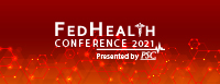 2021 FedHealth Conference | Virtual