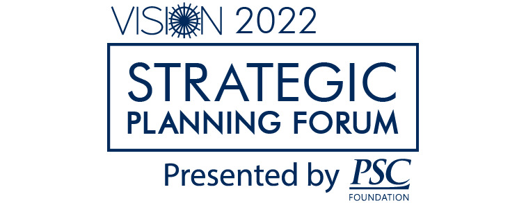 2022 Vision Strategic Planning Forum