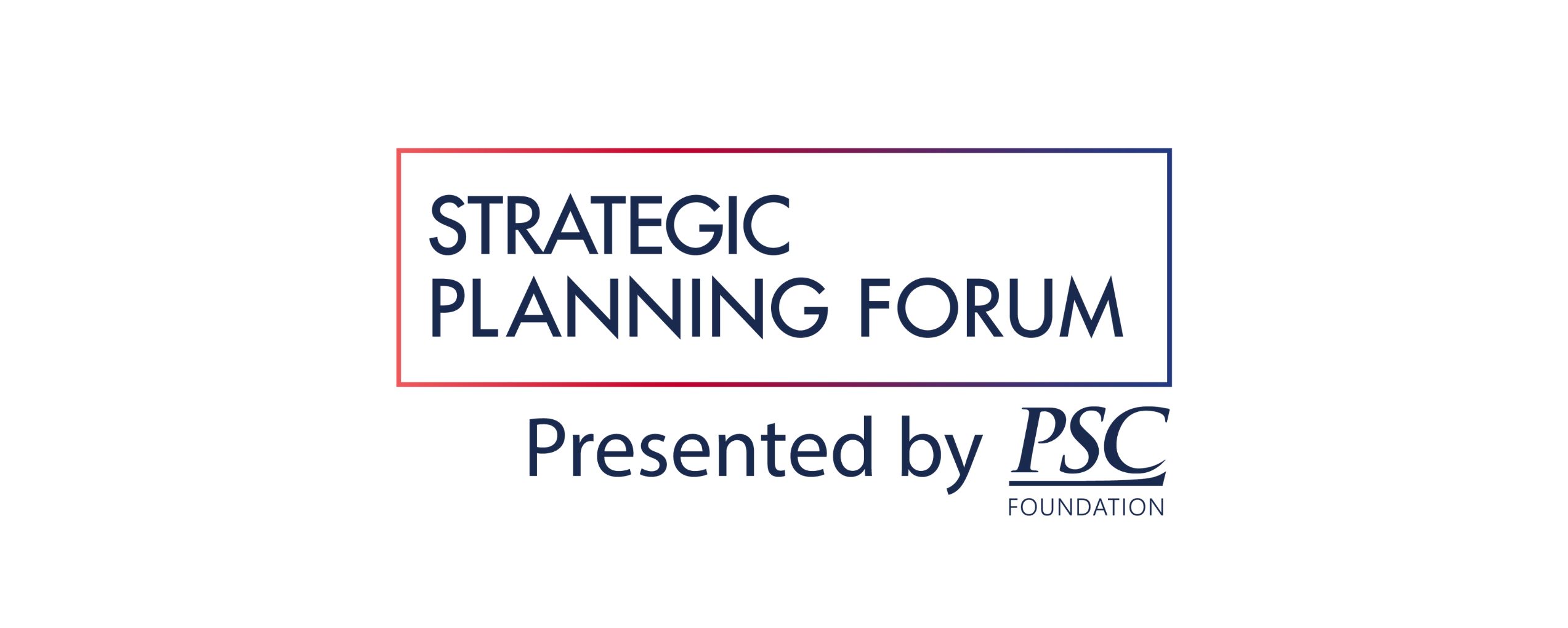 2024 Strategic Planning Forum